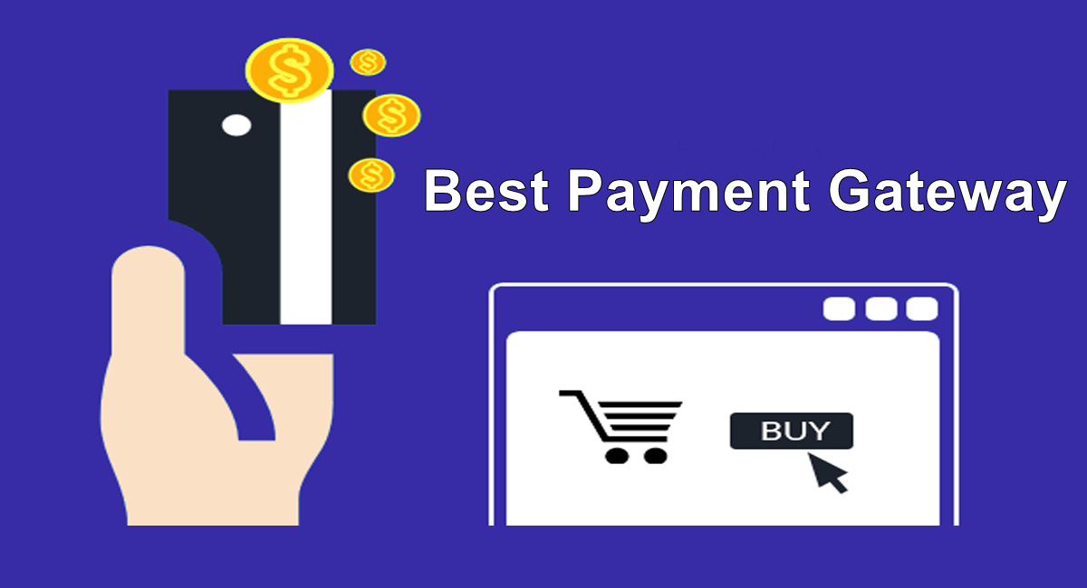 Top 10 Best Payment Gateway – [2020 Edition]