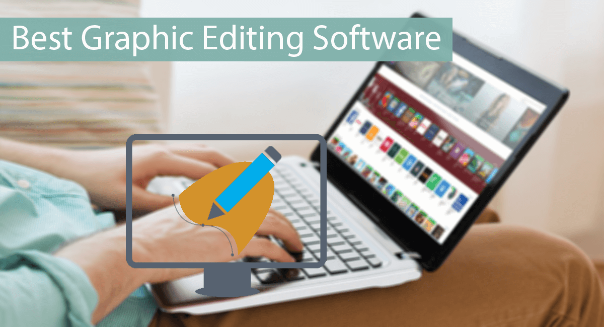 20+ Best Graphic Designing Software – [2020 Top List]